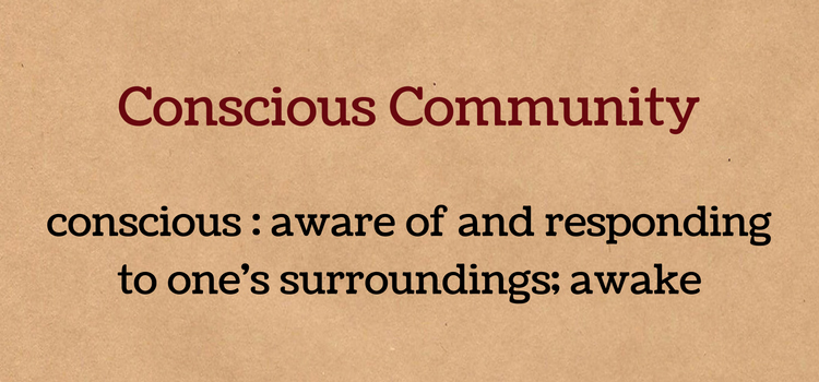 Tips for your conscious community